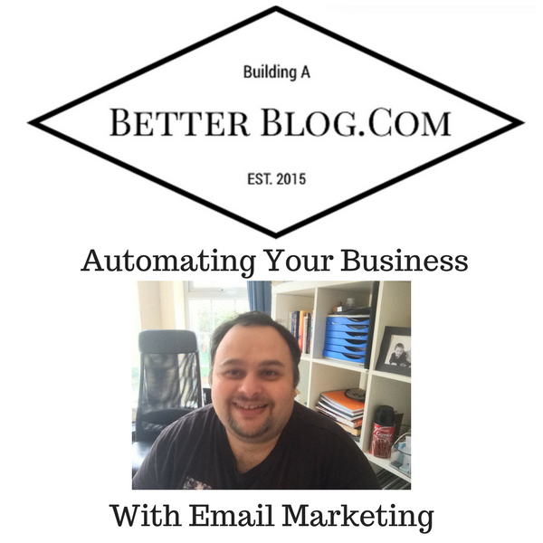 Automating Your Business With Email Marketing